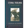 Eternal Treblinka by Charles Patterson