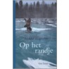 Op het randje