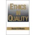 Ethics In Quality
