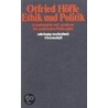 Ethik und Politik door Otfried HÖFfe