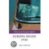 Europa Desde 1945 by Mary Fulbrook