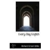 Every-Day English door Richard Grant White