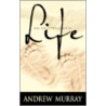 Exciting New Life door Andrew Murray
