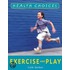 Exercise And Play