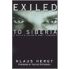 Exiled to Siberia door Klaus Hergt