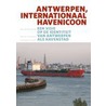 Antwerpen, internationaal havenicoon door E. Hooydonk