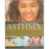 Explaining Asthma door Angela Rovston