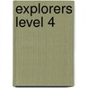 Explorers Level 4 door Louis Fidge
