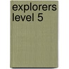 Explorers Level 5 door Gill Munton