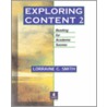 Exploring Content door Lorraine C. Smith