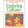 Exploring Culture door Paul B. Pedersen