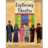 Exploring Theatre by Nancy Prince