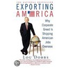 Exporting America by Lou Dobbs