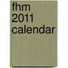 Fhm 2011 Calendar door Onbekend