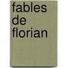 Fables de Florian door Anonymous Anonymous