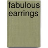 Fabulous Earrings door Marthe Le Van