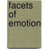 Facets Of Emotion door Klaus R. Scherer