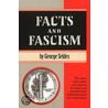 Facts And Fascism door George Seldes