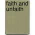 Faith And Unfaith