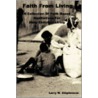 Faith From Living by Larry W. Stephenson