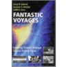 Fantastic Voyages door Suzanne E. Moshier