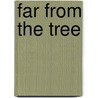 Far from the Tree door Virginia DeBerry