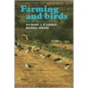 Farming and Birds by Raymond J. O'Connor