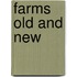Farms Old and New