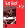 Fast Track To Fce door Marisol Gower