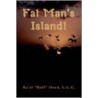 Fat Man's Island! door Re'al Bull Oney L.L.C.