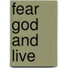 Fear God And Live door Nechelle Banks Dowers