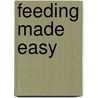 Feeding Made Easy by Gina Ford