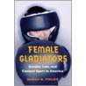 Female Gladiators door Sarah K. Fields