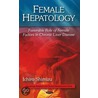 Female Hepatology by Ichiro Shimizu