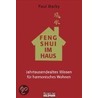 Feng Shui im Haus door Paul Darby