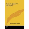 Fenton's Quest V1 door Mary Elizabeth Braddon