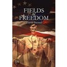 Fields of Freedom by Wayne Stossel