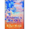 Finding A Way Out door Robert Russa Moton