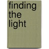 Finding The Light door Adam Joslin