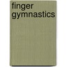 Finger Gymnastics by Charles Chapman
