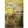 Fire in the Hills door Donna Jo Napoli