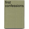 First Confessions door Syra Bond