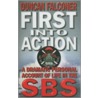 First Into Action door Duncan Falconer
