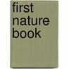 First Nature Book door Minna Lacey