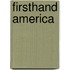 Firsthand America