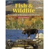 Fish And Wildlife door Sharon Burton