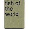 Fish Of The World door Onbekend