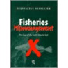 Fisheries Mismgmt door Rognvaldur Hannesson