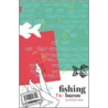 Fishing For Bacon door Michael Davie