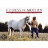 Fitness In Motion door Barbara Hethcote
